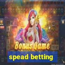 spead betting